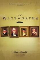Couverture du livre « The Wentworths » de Katie Arnoldi aux éditions Overlook