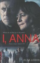 Couverture du livre « I, anna - film tie-in » de Elsa Lewin aux éditions Serpent's Tail