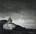 Couverture du livre « Le cri du silence ; traces d'une mémoire » de Antoine Agoudjian aux éditions Flammarion