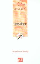Couverture du livre « Homère (5e édition) » de Jacqueline De Romilly aux éditions Que Sais-je ?