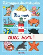 Couverture du livre « La mer - avec son » de Emilie Beaumont et Nathalie Belineau aux éditions Fleurus