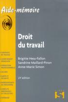Couverture du livre « Droit du travail (édition 2013) » de Anne-Marie Simon et Brigitte Hess-Fallon et Sandrine Maillard-Pinon aux éditions Sirey