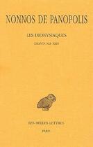 Couverture du livre « Les dionysiaques Tome 15 ; chants XLI-XLIII » de Nonnos De Panopolis aux éditions Belles Lettres