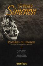 Couverture du livre « Romans du monde t.2 » de Georges Simenon aux éditions Omnibus