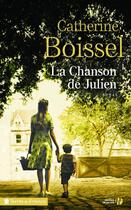 Couverture du livre « La chanson de Julien » de Boissel Catherine aux éditions Presses De La Cite