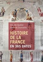 Couverture du livre « Histoire de la France en 365 dates » de Isabelle Dumielle aux éditions Perrin