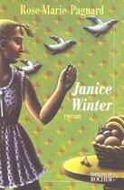 Couverture du livre « Janice Winter » de Rose-Marie Pagnard aux éditions Rocher