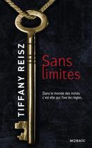 Couverture du livre « Sans limites » de Tiffany Reisz aux éditions Harpercollins