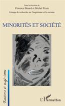 Couverture du livre « Minorité et société » de Michel Prum et Florence Binard aux éditions L'harmattan