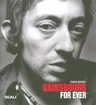 Couverture du livre « Gainsbourg for ever » de Franck Maubert aux éditions Scali
