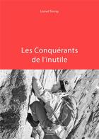 Couverture du livre « Les conquérants de l'inutile » de Lionel Terray aux éditions Paulsen Guerin