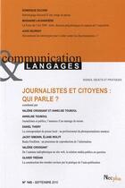 Couverture du livre « Communication et langages t.165 ; journalistes et citoyens : qui parle ? » de  aux éditions Necplus