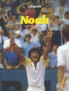 Couverture du livre « Noah tennisman » de D Bonnot aux éditions L'equipe