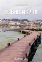 Couverture du livre « Les rimes de la vie » de Macias Franck aux éditions Saint Honore Editions
