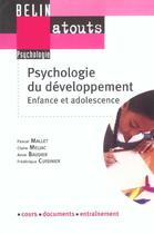Couverture du livre « Psychologie du développement ; enfance et adolescence » de Anne Baudier et Pascal Mallet et Frederique Cuisinier et Claire Meljac aux éditions Belin Education