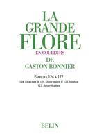 Couverture du livre « La grande flore ; familles 124 à 127 » de Gaston Bonnier aux éditions Belin