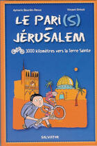 Couverture du livre « Le Pari(s)-Jérusalem » de Bourdin-Revuz/Giroud aux éditions Salvator