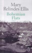 Couverture du livre « Bohemian flats » de Mary Relindes Ellis aux éditions Belfond