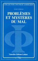 Couverture du livre « Problèmes et mystères du mal » de Roger Vernaux aux éditions Nel