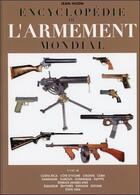 Couverture du livre « Encyclopédie mondiale de l'armement t.3 » de Jean Huon aux éditions Grancher
