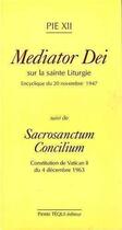 Couverture du livre « Mediator dei et sacrosanctum » de  aux éditions Tequi