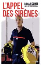 Couverture du livre « L'appel des sirènes » de Antonio Rodriguez et Romain Comte aux éditions Cherche Midi
