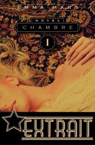 Couverture du livre « Hôtel - Chambre un - Extrait » de Emma Mars aux éditions First