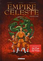 Couverture du livre « Empire céleste Tome 1 ; dragon & tigre » de Minh-Than Duong et Jean-Luc Masbou aux éditions Delcourt