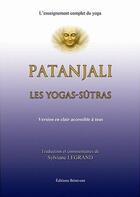 Couverture du livre « Patanjali les yogas sutras » de Le Grand aux éditions Benevent