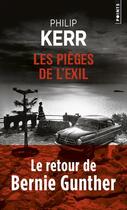 Couverture du livre « Les pièges de l'exil » de Philip Kerr aux éditions Points