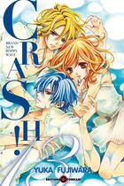 Couverture du livre « Crash ! Tome 13 » de Yuka Fujiwara aux éditions Delcourt