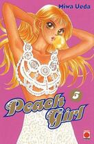 Couverture du livre « Peach girl t.5 » de Miwa Ueda aux éditions Panini