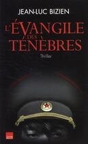 Couverture du livre « L'évangile des ténèbres » de Jean-Luc Bizien aux éditions Editions Toucan