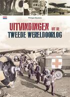 Couverture du livre « Inventions de la seconde guerre mondiale » de Philippe Bauduin aux éditions Orep