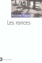 Couverture du livre « Les ronces » de Antoine Piazza aux éditions Rouergue
