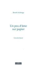 Couverture du livre « Un peu d'âme sur papier ; livre de chevet » de Benoit Aubierge aux éditions Do Bentzinger