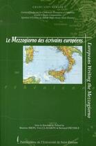 Couverture du livre « Le mezzogiorno des écrivains européens » de  aux éditions Pu De Saint Etienne