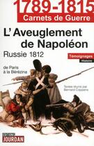 Couverture du livre « L'aveuglement de napoleon » de Bernard Coppens aux éditions Jourdan