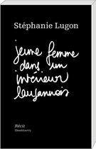 Couverture du livre « Jeune femme dans un intérieur lausannois » de Stephanie Lugon aux éditions Art Et Fiction
