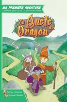 Couverture du livre « En quête du dragon » de Arnaud Boutle et Romeo Hennion aux éditions Game Flow