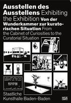 Couverture du livre « Exhibiting the exhibition » de  aux éditions Hatje Cantz