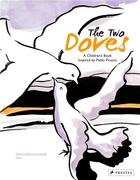 Couverture du livre « The two doves ; a children's book inspired by Pablo Picasso » de Geraldine Elschner aux éditions Prestel