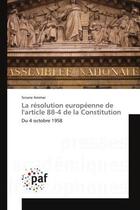 Couverture du livre « La resolution europeenne de larticle 88-4 de la constitution » de Ammar Sinane aux éditions Presses Academiques Francophones