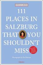 Couverture du livre « 111 places in salzburg that you shouldn't miss » de  aux éditions Antique Collector's Club