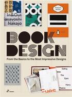 Couverture du livre « Book design : from the basics to the most impressive designs » de Wang Shao Qiang aux éditions Hoaki