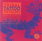 Couverture du livre « Tribal tatoo designs from the americas » de  aux éditions Hvd Publishing