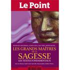 Couverture du livre « Les grands maîtres de la sagesse » de  aux éditions Le Point