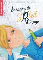 Couverture du livre « Le rayon de soleil d'hugo » de Taboni- Miserazzi aux éditions Le Crayon A Roulettes