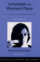 Couverture du livre « Language and Woman's Place: Text and Commentaries » de Lakoff Robin Tolmach aux éditions Oxford University Press Usa