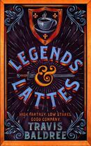 Couverture du livre « LEGENDS & LATTES » de Travis Baldree aux éditions Tor Books